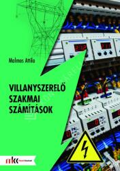 Villanyszerelő szakmai számítások (ISBN: 9789631648133)