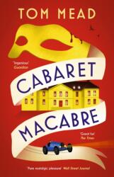 Cabaret Macabre - Tom Mead (ISBN: 9781837932597)