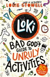 Loki: A Bad God's Guide to Unruly Activities (ISBN: 9781529515787)