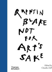 Not for Art's Sake - Quentin Blake (ISBN: 9780500966389)