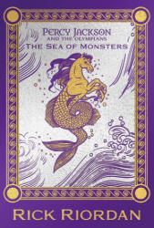 Percy Jackson and the Olympians the Sea of Monsters Deluxe Collector's Edition - RIORDAN RICK (ISBN: 9781368115711)