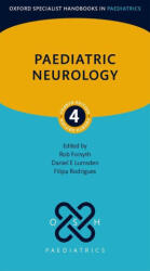 Paediatric Neurology 4th edition - Daniel E Lumsden, Filipa Rodrigues (ISBN: 9780198892649)