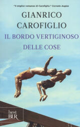 Il bordo vertiginoso delle cose - Gianrico Carofiglio (ISBN: 9788817094931)