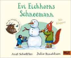 Evi Eichhorns Schneemann (ISBN: 9783407756121)