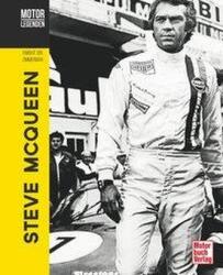 Motorlegenden - Steve McQueen (ISBN: 9783613041431)