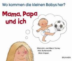 Mama, Papa und ich (ISBN: 9783765556456)