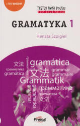 Testuj Swój Polski. Gramatyka 1 - Renata Szpigiel (ISBN: 9788367351119)