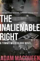 The Inalienable Right (ISBN: 9781785634055)