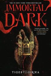 Immortal Dark - GIRMA TIGEST (ISBN: 9780316570398)