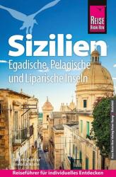 Reise Know-How Reiseführer Sizilien und Egadische, Pelagische & Liparische Inseln (2024)