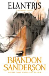 Elantris - Brandon Sanderson (ISBN: 9781399631402)