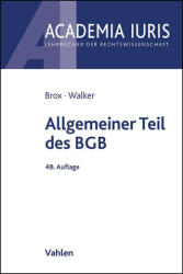 Allgemeiner Teil des BGB - Wolf-Dietrich Walker (ISBN: 9783800673728)