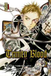 Trinity Blood - Tome 2 - Kiyo Kyujo, Kiyo Kyujo, Sunao Yoshida (ISBN: 9782505004226)
