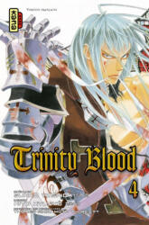 Trinity Blood - Tome 4 - Kiyo Kyujo, Kiyo Kyujo, Sunao Yoshida (ISBN: 9782505005476)