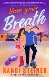 Save Your Breath (ISBN: 9781408749647)