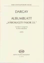 ALBUMBLATT "VÁROSLIGETI FASOR 33. " FUVOLÁRA ÉS ZONGORÁRA (ISBN: 9786390234157)