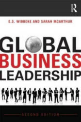 Global Business Leadership - E S Wibbeke (ISBN: 9780415629829)