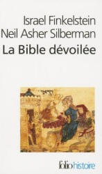 Bible Devoilee - Finkelst/Silber (ISBN: 9782070429394)
