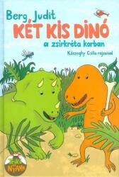 Két kis dínó a zsírkrétakorban (ISBN: 9789635878017)