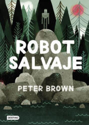 ROBOT SALVAJE - PETER BROWN (2019)