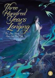 Three Hundred Years of Longing: Bu Jian Shang Xian San Bai Nian 1 - Mu Su Li (2025)