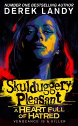 Skulduggery Pleasant Book #17 - Derek Landy (ISBN: 9780008585914)