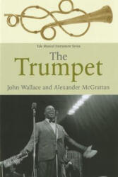 Trumpet - John Wallace (ISBN: 9780300112306)