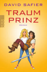 Traumprinz - David Safier, Oliver Kurth (ISBN: 9783499256271)