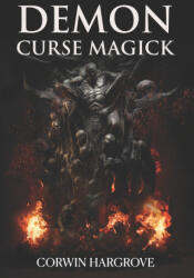 Demon Curse Magick - Corwin Hargrove (2024)
