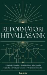 Reformátori hitvallásaink (2025)