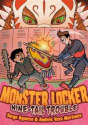 Monster Locker: Nine-Tail Trouble (ISBN: 9781250749765)