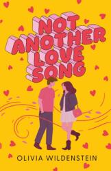 Not Another Love Song (ISBN: 9781250427274)