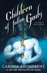 Children of Fallen Gods - BROADBENT CARISSA (ISBN: 9781250405388)