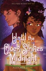 Until the Clock Strikes Midnight (ISBN: 9781250375773)