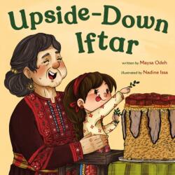 Upside-Down Iftar (ISBN: 9781250365552)
