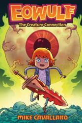 Eowulf: The Creature Connection (ISBN: 9781250335944)