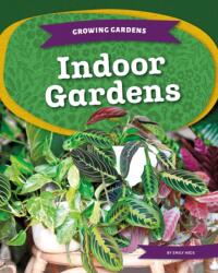 Indoor Gardens (ISBN: 9781098297411)