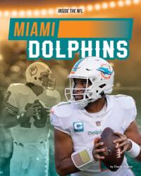 Miami Dolphins (ISBN: 9781098296810)