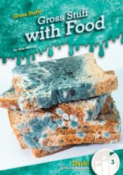 Gross Stuff with Food (ISBN: 9781098288679)