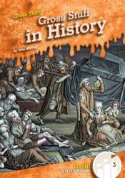 Gross Stuff in History (ISBN: 9781098288631)