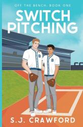 Switch Pitching (ISBN: 9781069119605)