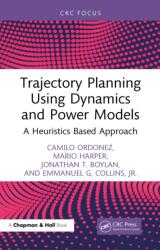 Trajectory Planning Using Dynamics and Power Models (ISBN: 9781041034407)