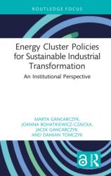 Energy Cluster Policies for Sustainable Industrial Transformation (ISBN: 9781041033691)