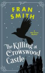 The Killing at Crowswood Castle (ISBN: 9781036706012)