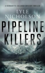 Pipeline Killers (ISBN: 9781036703622)