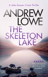 The Skeleton Lake (ISBN: 9781036703578)