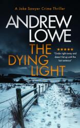 The Dying Light (ISBN: 9781036703547)