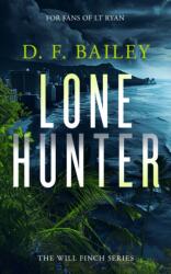 Lone Hunter (ISBN: 9781036703349)