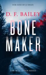 Bone Maker (ISBN: 9781036703325)