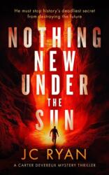 Nothing New Under The Sun (ISBN: 9781036703271)